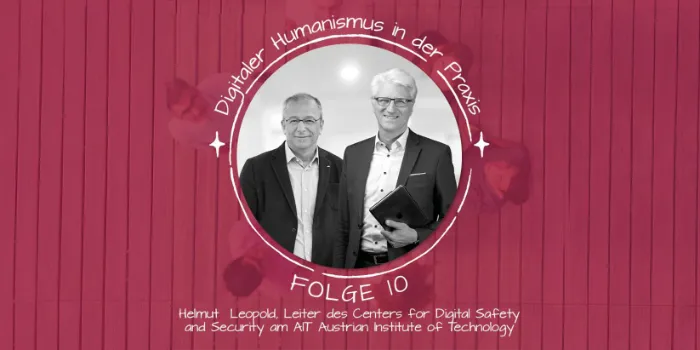 Helmut Leopold: Zwischen Vertrauen und Regulierung: Technologie im Dienst der Gesellschaft