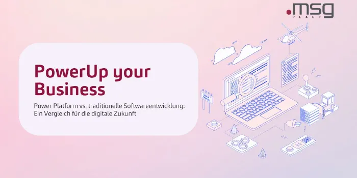 Power Platform vs. traditionelle Softwareentwicklung: Ein Vergleich für die digitale Zukunft