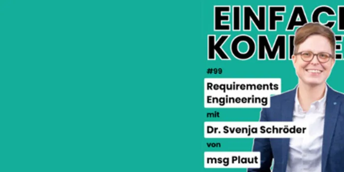 Dr. Svenja Schröder über Requirements Engineering im Podcast "Einfach Komplex" 